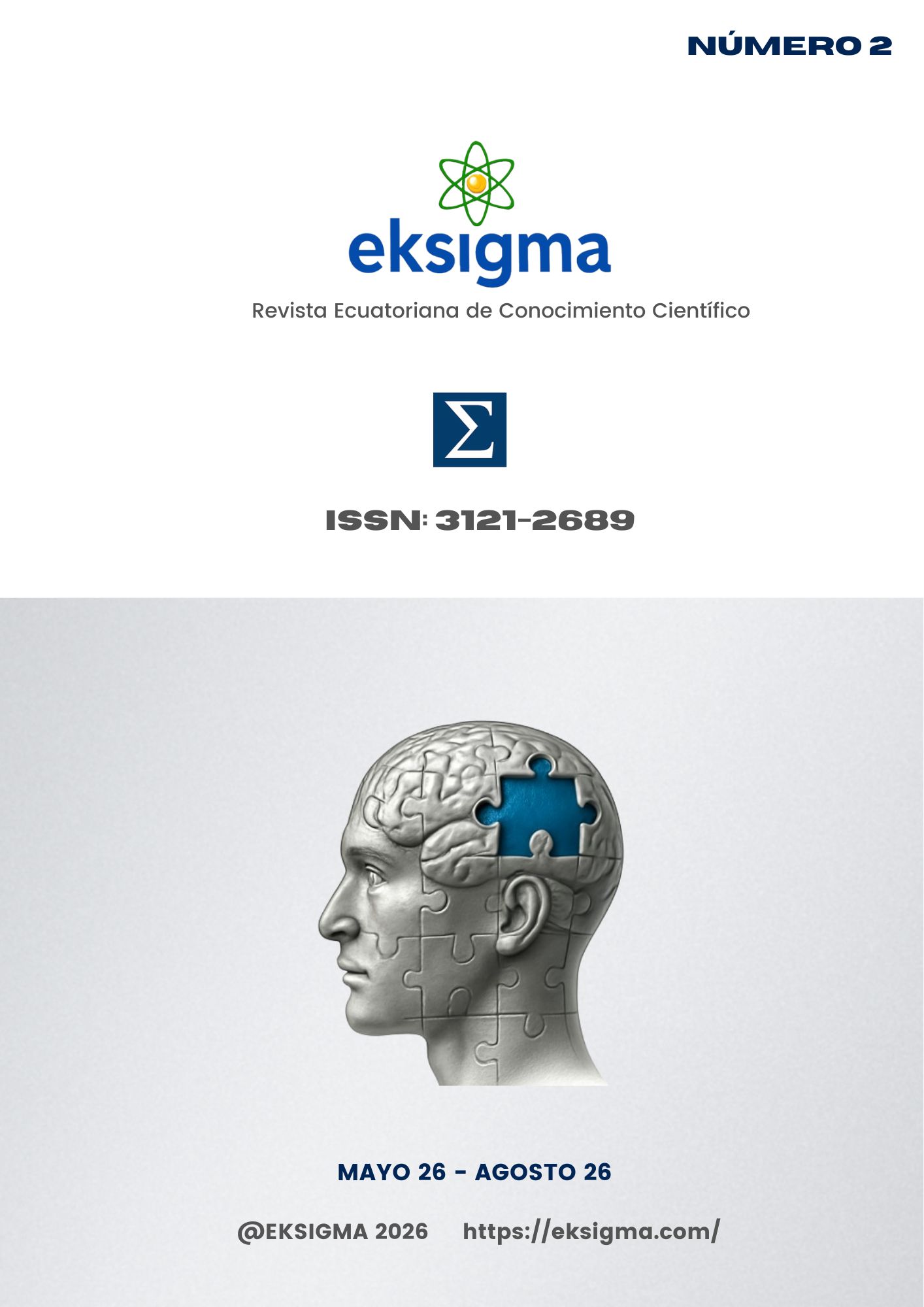 					View Vol. 2 No. 2 (2026): Innovación Aplicada: Tecnología, Gestión, Deporte y Energía para el Desarrollo Académico y Social.
				